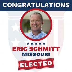 Congratulations Eric Schmitt of Missouri Elected
